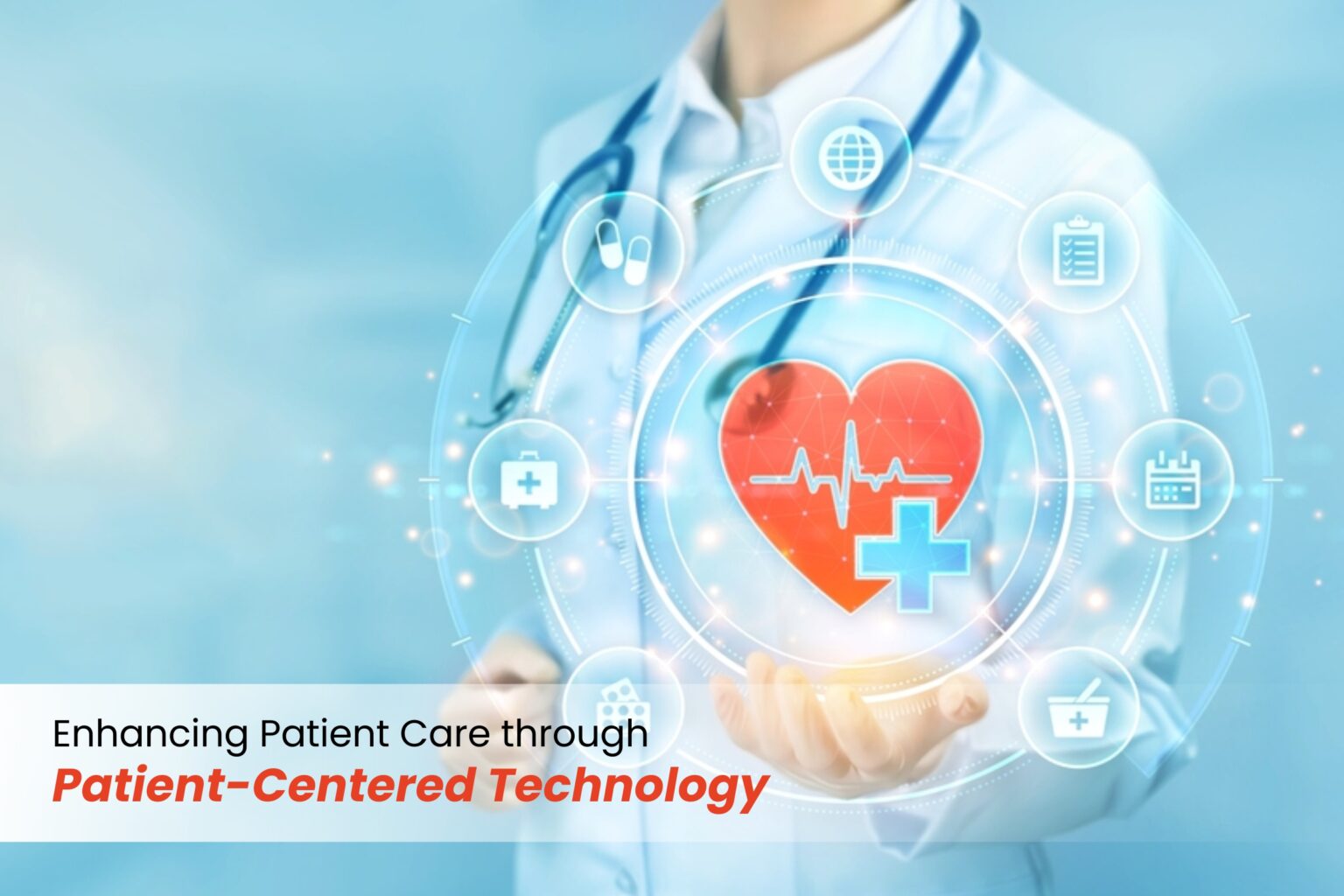 Enhancing Patient Care through Patient-Centered Technology – Manorama ...